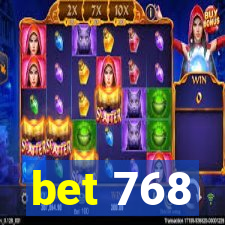 bet 768